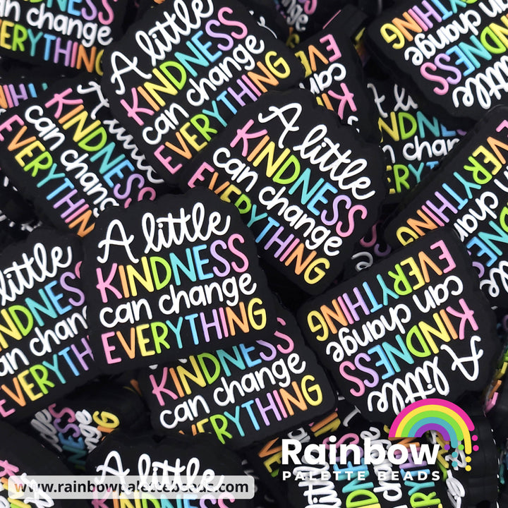A Little Kindness Can Change Everything Exclusive Silicone Focal Beads Rainbow Beads