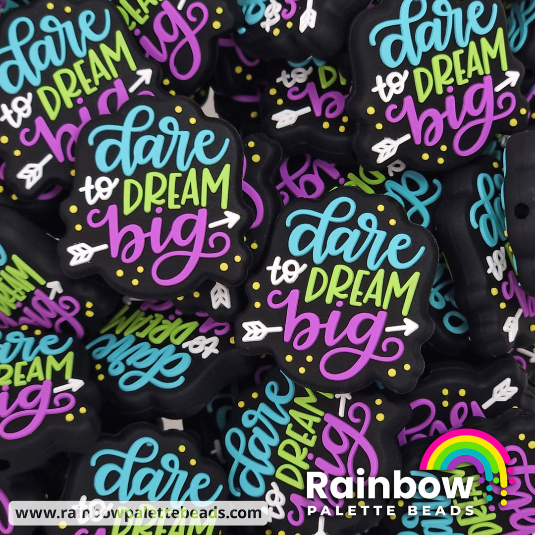 Dare to Dream Big Exclusive Silicone Focal Bead Single Bead Beads