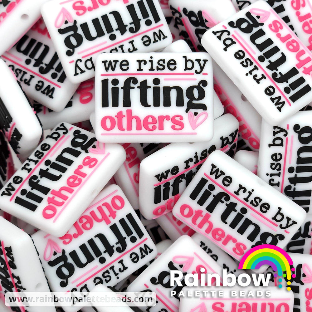 We Rise by Lifting Others Exclusive Silicone Focal Bead Pink Beads