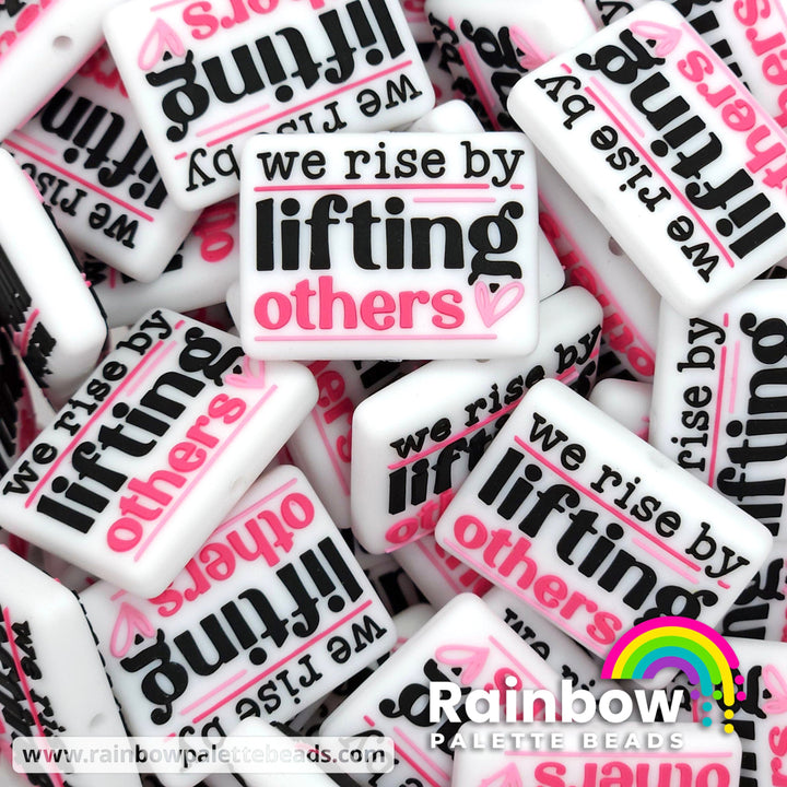 We Rise by Lifting Others Exclusive Silicone Focal Bead Pink Beads