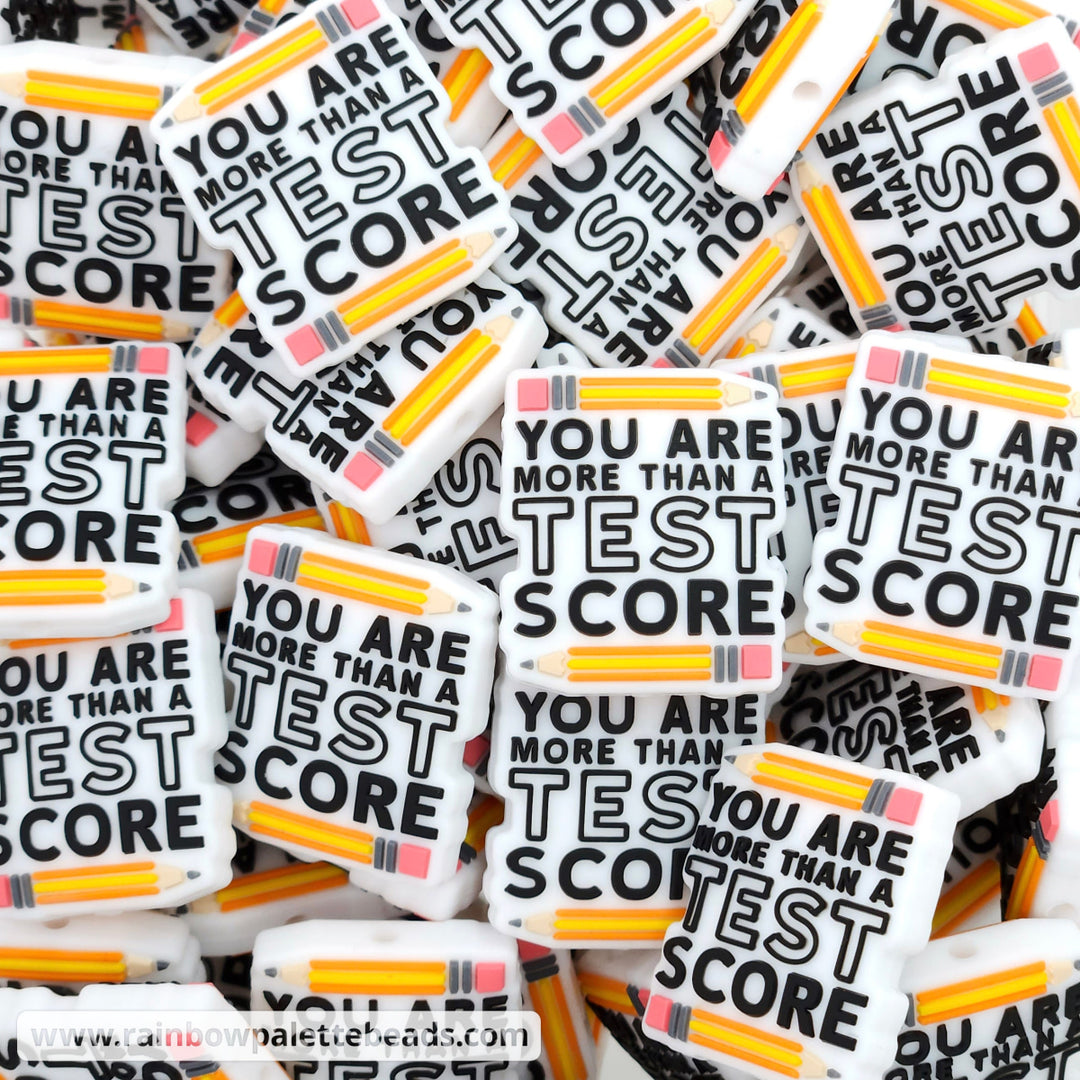 You are More than a Test Score Silicone Focal Beads Beads